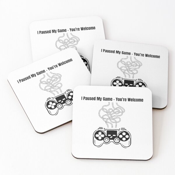 Item preview, I Paused My Game – You’re Welcome – Funny Gamer Gift designed and sold by MSHobbies.