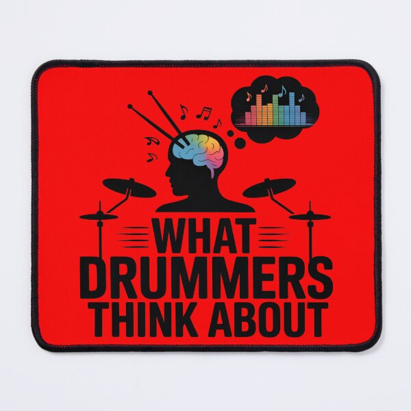 Item preview, What Drummers Think About designed and sold by Print-Panda.