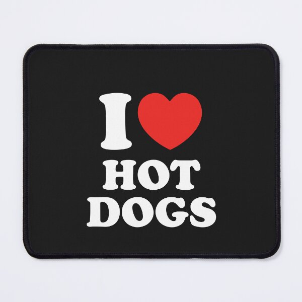 Item preview, I Love Hot Dogs designed and sold by shitpostee.
