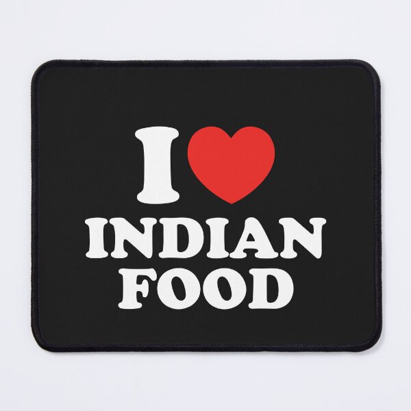 Item preview, I Love Indian Food designed and sold by shitpostee.