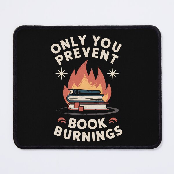 Item preview, Ignite Minds, Not Books Only You Can Prevent Book Burnings designed and sold by yvonnickStore.