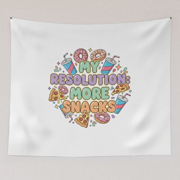 Item preview, More Snacks 2026 Funny Resolution designed and sold by ARTReMi.