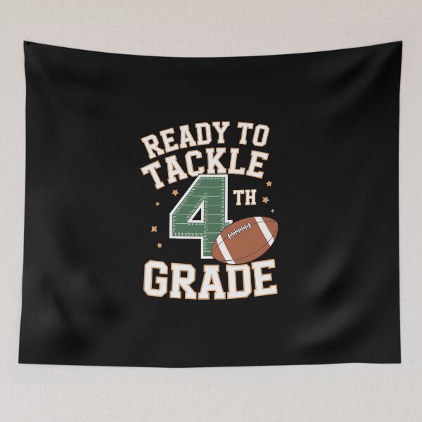 Item preview, Ready To Tackle Fourth Grade Back To School Football designed and sold by yvonnickStore.