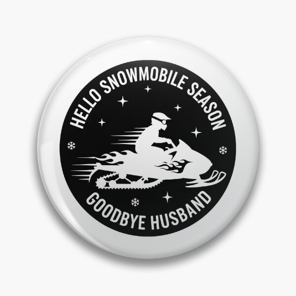 Item preview, Hello Snowmobile Season Goodbye Husband , Winter, Christmas designed and sold by Merchall  store.