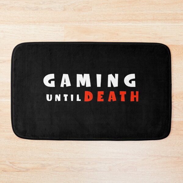 Item preview, Gaming Until Death Hardcore Gamer Quote Design for True Gamers designed and sold by Bawek85Designs.