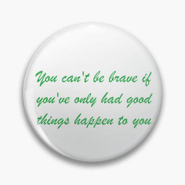 Item preview, Bravery takes many forms designed and sold by fristsmokie.