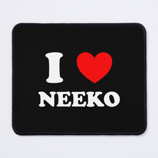 Item preview, I Love Neeko, I Heart Neeko designed and sold by Tyraeadows.