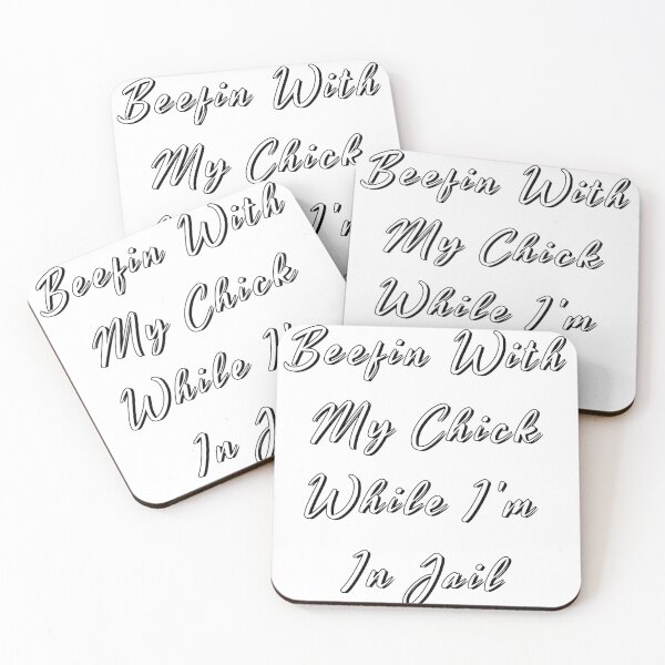Item preview, “Beefin’ With My Chick While I’m in Jail” – Viral Text Meme designed and sold by JovanTheEditor.