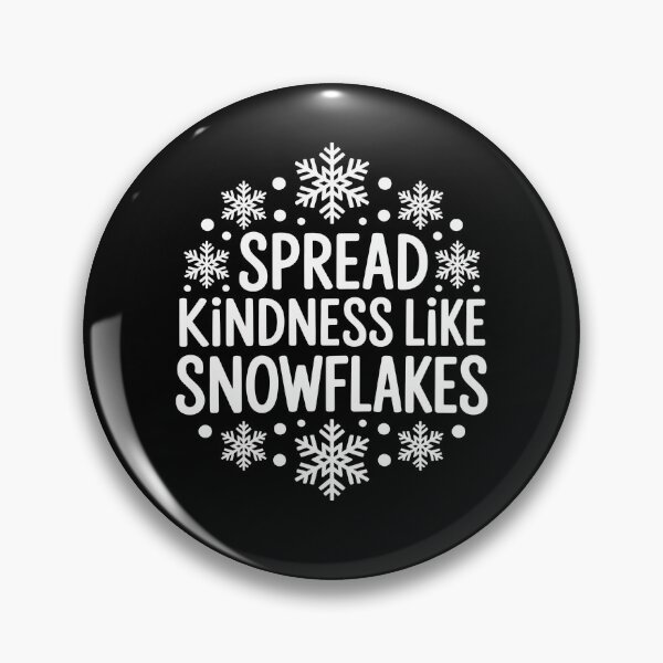 Item preview, Spread Kindness Like Snowflake Winter designed and sold by MooonTees.