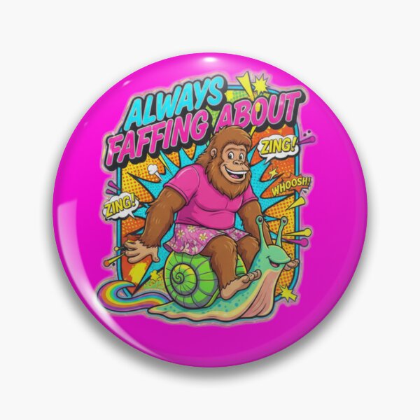 Item preview, Always Faffing About designed and sold by Bigfoot T-Shirt Co..