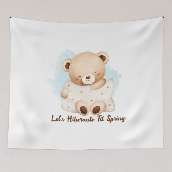 Item preview, Let’s Hibernate Til Spring Teddy Bear Quote designed and sold by Inkworksbyshery.