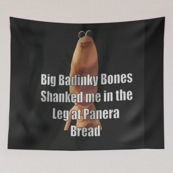 Item preview, Marcus the Worm Big Badinky Bones Shanked me in the Leg at Panera Bread designed and sold by Jaimeftw.