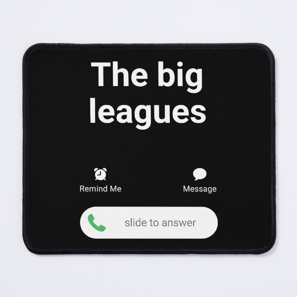Item preview, Big Leagues Opportunity Incoming Call designed and sold by k3rstman1.