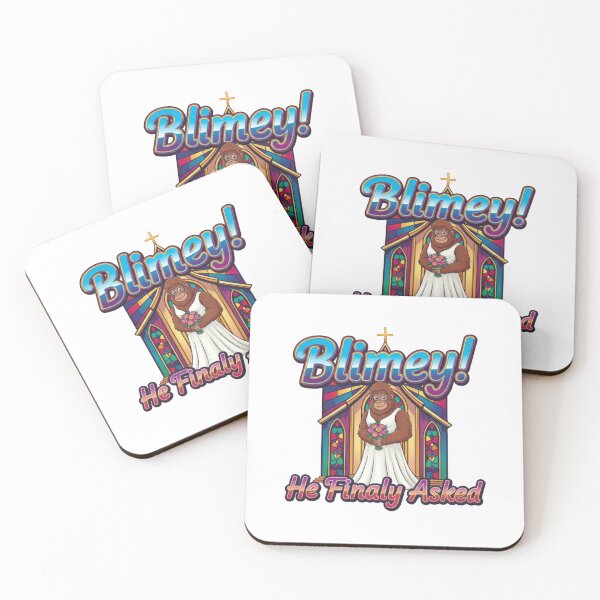 Item preview, Blimey! He Finally Asked designed and sold by Bigfoot T-Shirt Co..