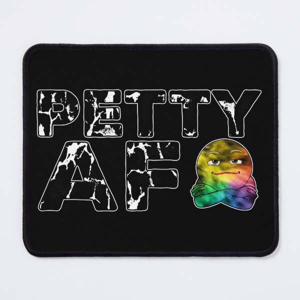 Item preview, PETTY AF - Stubborn Emoji designed and sold by Qweird Artistry.