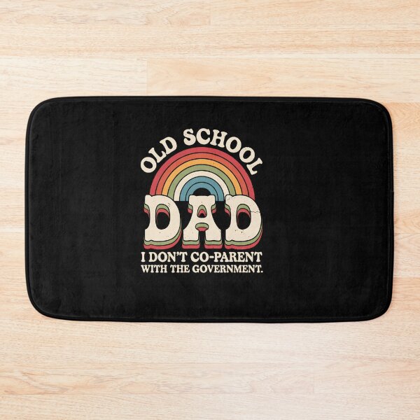 Item preview, Old School Dad I Don't Co-Parent with the Government designed and sold by ReadySide.