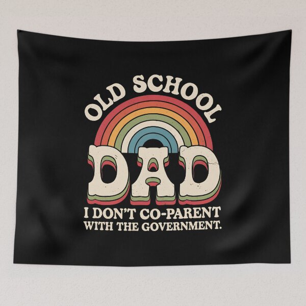 Item preview, Old School Dad I Don't Co-Parent with the Government designed and sold by ReadySide.