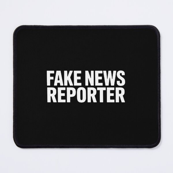 Item preview, Fake News Reporter Political Funny designed and sold by GamtosMintys.