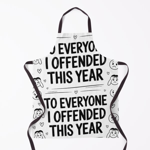Item preview, To Everyone I Offended This Year designed and sold by Krzepcia.