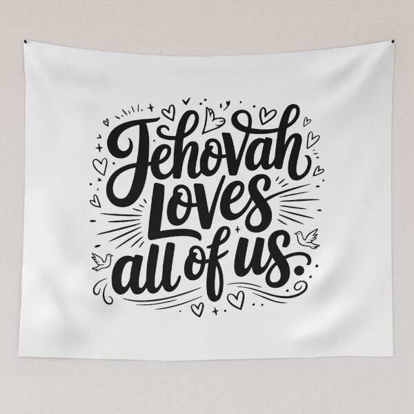 Item preview, Jehovah Loves All of Us designed and sold by Jehovah Loves You.