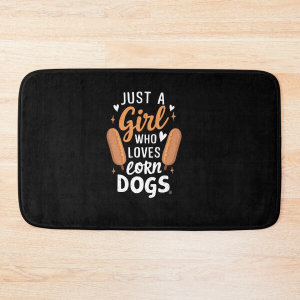 Item preview, Just a girl who loves corn dogs designed and sold by ReadySide.