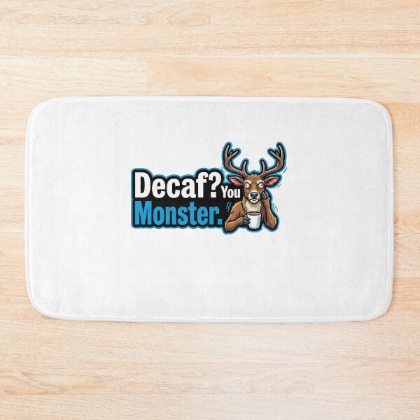 Item preview, Decaf You Monster Funny Coffee Deer designed and sold by k3rstman1.