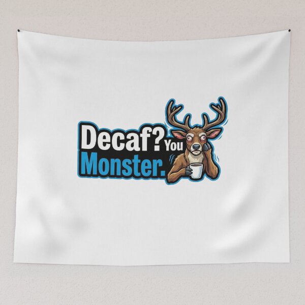 Item preview, Decaf You Monster Funny Coffee Deer designed and sold by k3rstman1.