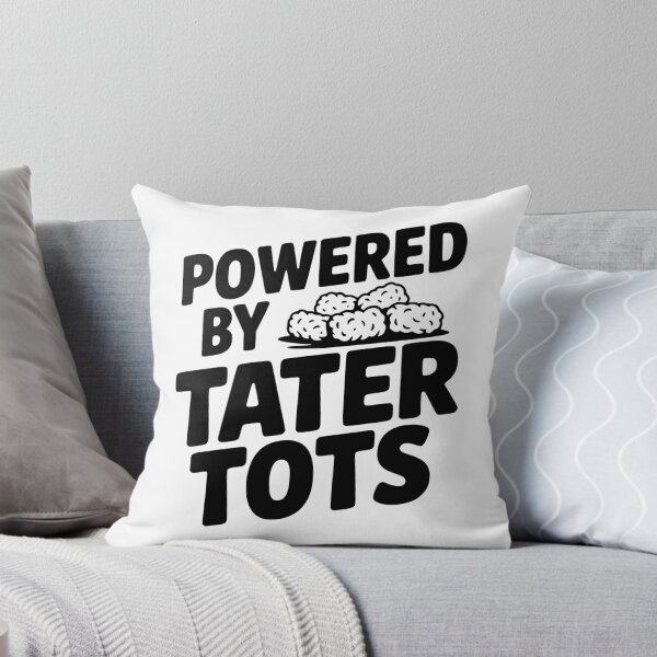 Item preview, Powered by Tater Tots designed and sold by Frank Ring.