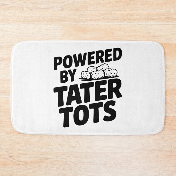 Item preview, Powered by Tater Tots designed and sold by Frank Ring.