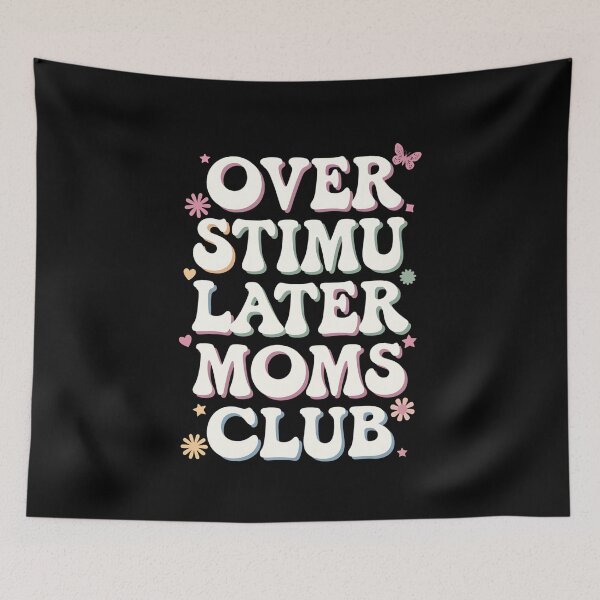 Item preview, Funny Overstimulated Moms Club designed and sold by IhanVaanMaArt.