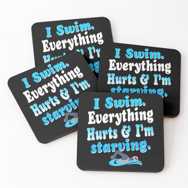 Item preview, Funny Swimmer Quote Everything Hurts I'm Starving Design designed and sold by Nocturnal-Vines.