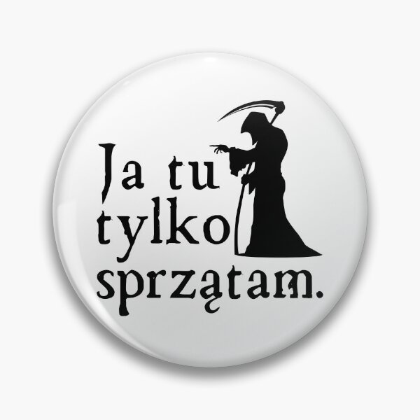 Item preview,  Ja Tu Tylko Sprzątam  Funny Polish Quote designed and sold by Anniko Art Studio.