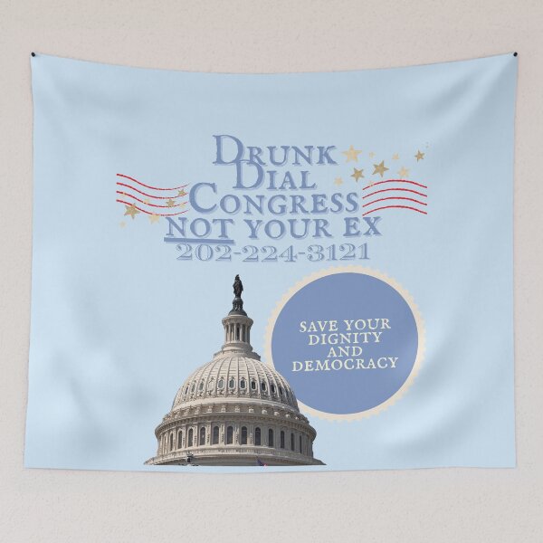Item preview, Drunk Dial Congress Not Your Ex (Version 2.0) designed and sold by Sarah Haggerty's Creations.