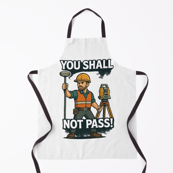 Item preview, You Shall Not Pass – Surveyor Edition designed and sold by JDGeoShop.