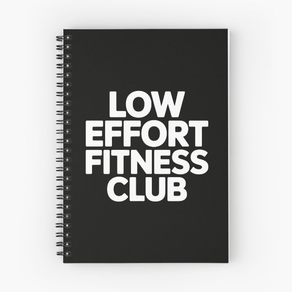 Item preview, Low Effort Fitness Club designed and sold by SplashTastic.