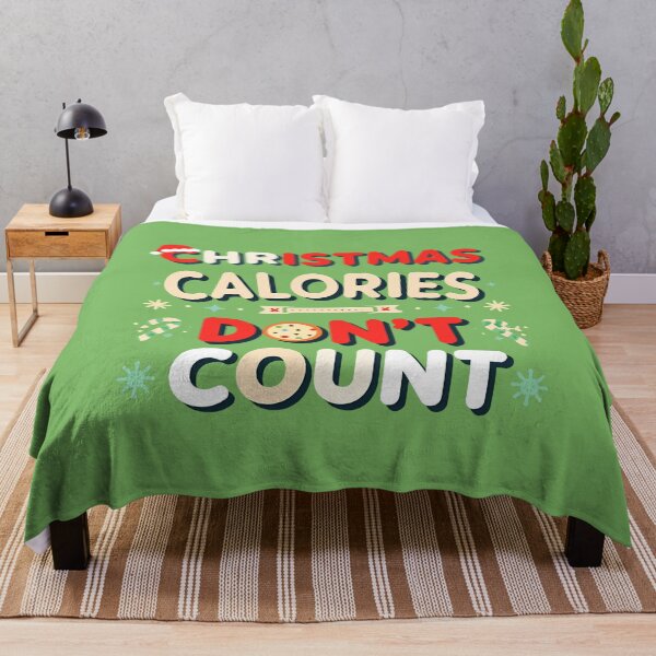 Item preview, Christmas Calories Don’t Count – Funny Holiday Quote designed and sold by EchopawCo.