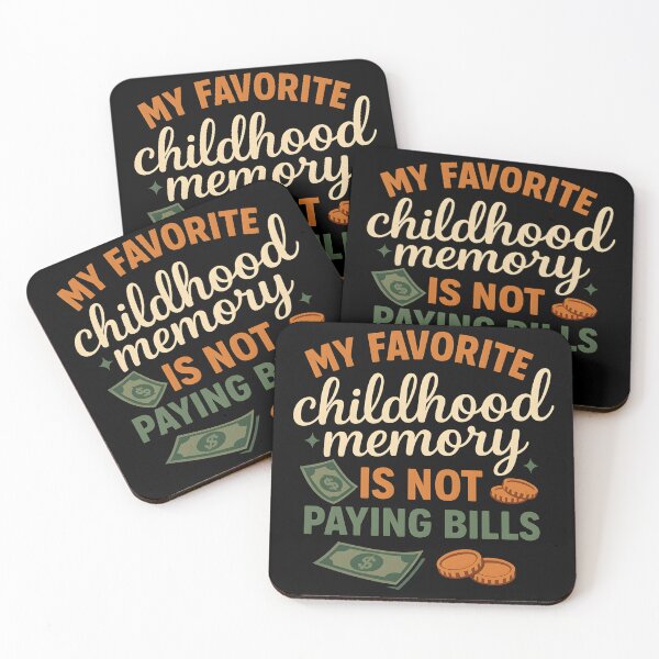Item preview, My Favorite Childhood Memory Is Not Paying Bills designed and sold by hemagamo.