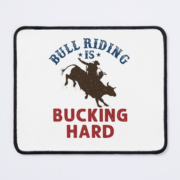 Item preview, Bull Riding is Bucking Hard  Cowboy Rodeo Rider designed and sold by jaygo.