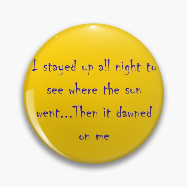 Item preview, Stay up with the sun designed and sold by fristsmokie.