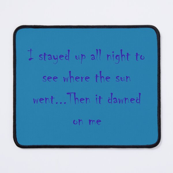 Item preview, Stay up with the sun designed and sold by fristsmokie.