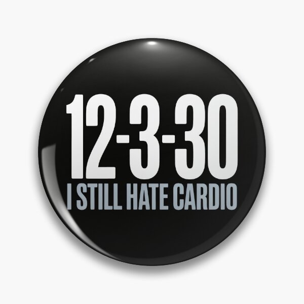 Item preview, 12-3-30 — I Still Hate Cardio designed and sold by SplashTastic.