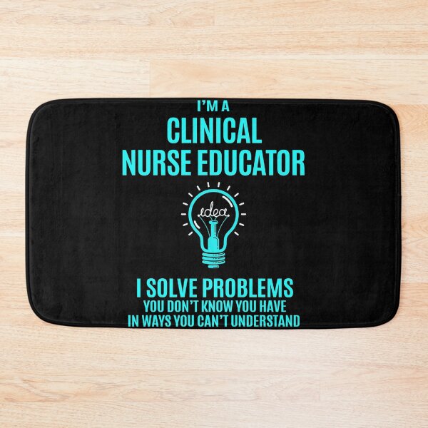Item preview, Clinical Nurse Educator designed and sold by ginawilliams39.