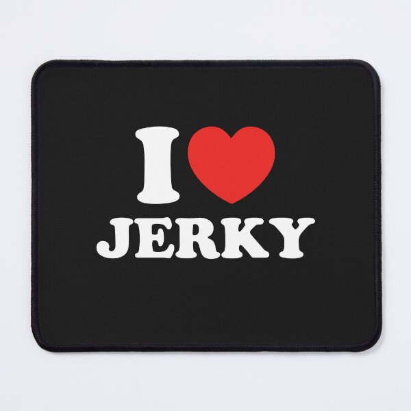 Item preview, I Love Jerky designed and sold by shitpostee.