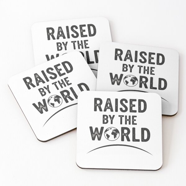 Item preview, Raised by the world designed and sold by FitEnvy.