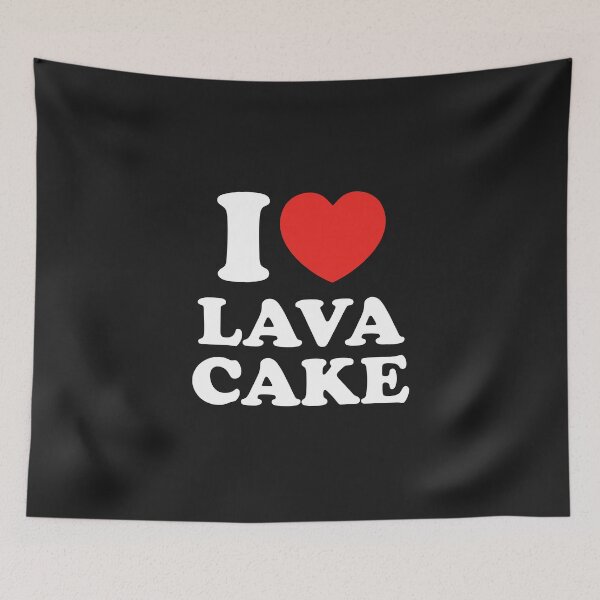 Item preview, I Love Lava Cake designed and sold by shitpostee.
