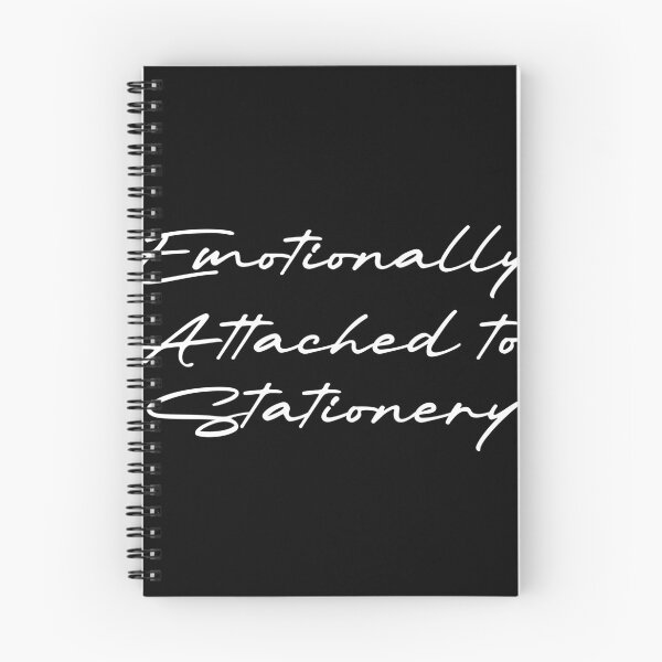 Item preview, Emotionally Attached to Stationery designed and sold by Ninjacatoff.