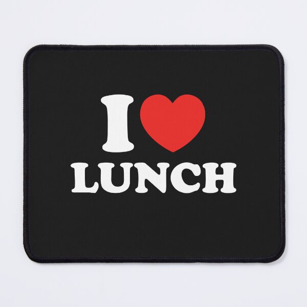 Item preview, I Love Lunch designed and sold by shitpostee.