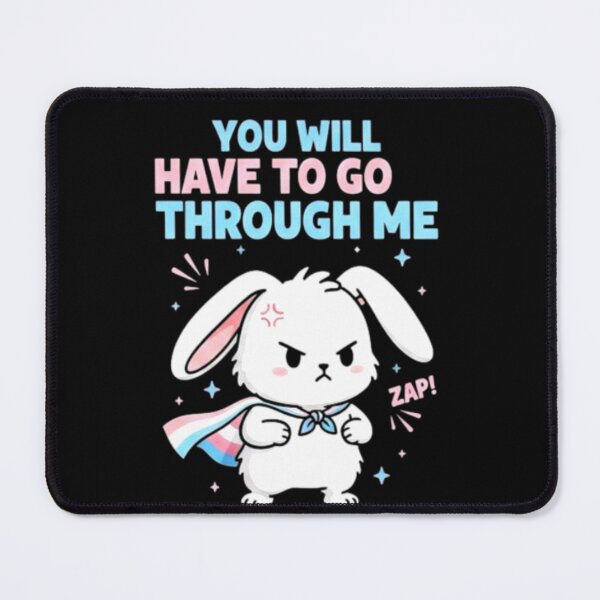 Item preview, You Will Have To Go Through Me . CUTE RABBIT designed and sold by Obinne.