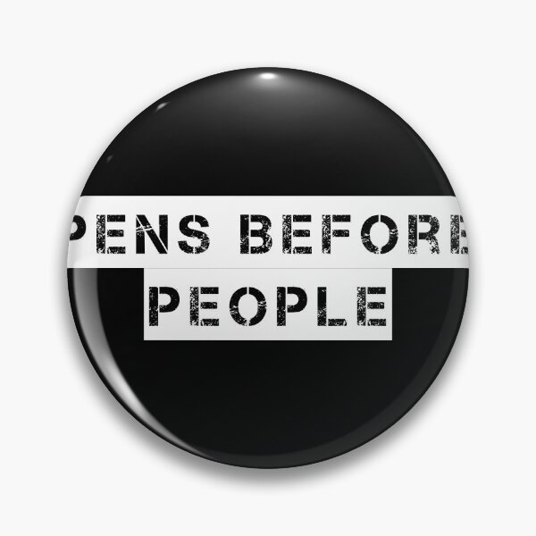 Item preview, Pens Before People designed and sold by Ninjacatoff.