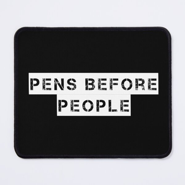 Item preview, Pens Before People designed and sold by Ninjacatoff.